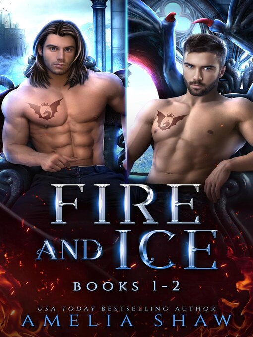 Title details for Fire and Ice by Amelia Shaw - Available